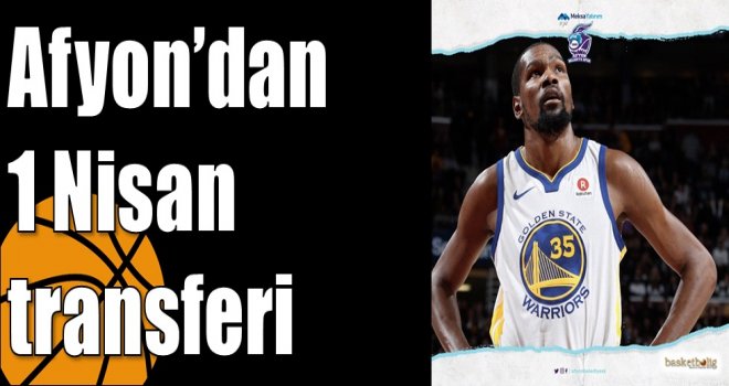 Afyon’dan 1 Nisan transferi