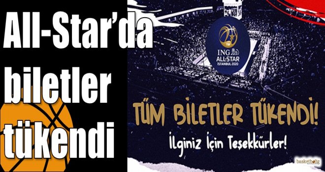 All-Star’da biletler tükendi