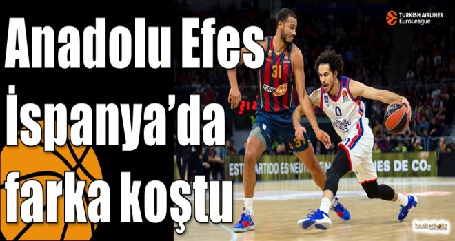 Anadolu Efes İspanya’da farka koştu