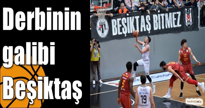 Derbinin galibi Beşiktaş