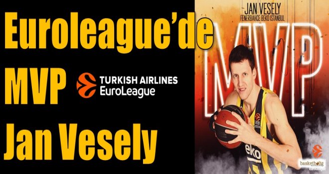 Euroleague'de MVP Jan Vesely