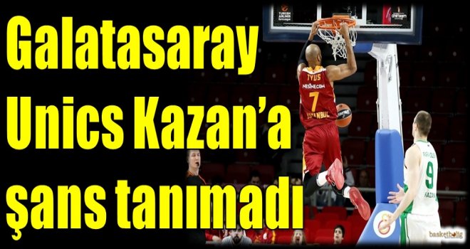 Galatasaray Odeabank, Unics Kazan'a şans tanımadı