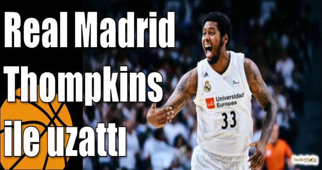 Real Madrid Thompkins ile uzattı