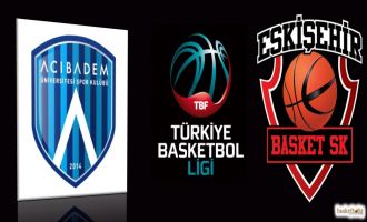 Eskişehir Basket, Acıbadem Üniversitesi'ni deplasmanda devirdi