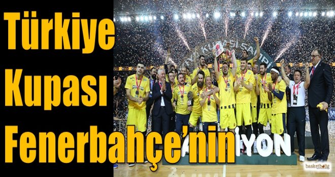 Türkiye Kupası Fenerbahçe'nin