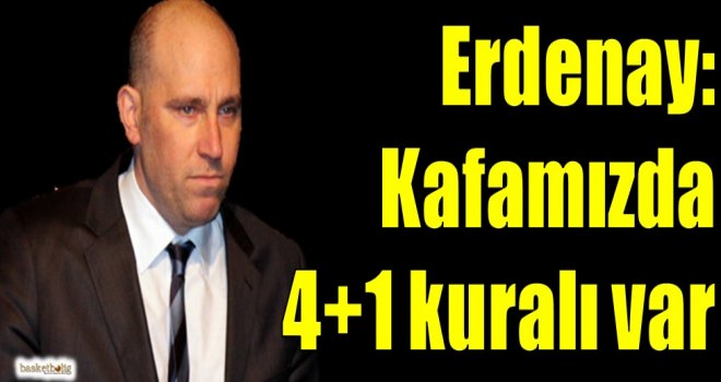 erdenay-kafamizda-41-kurali-var.jpg